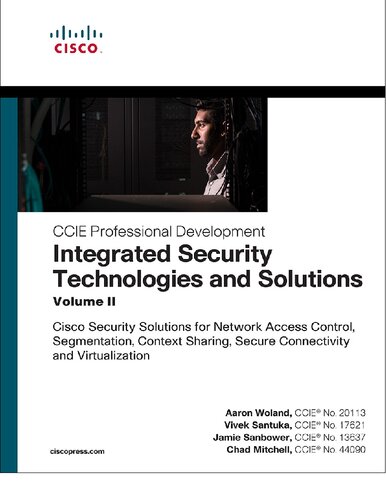 Integrated Security Technologies and Solutions - Volume II