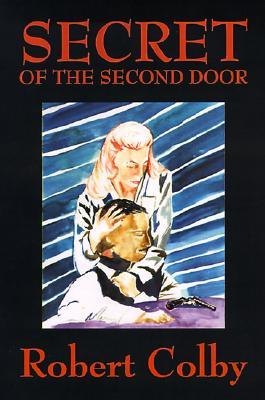 Secret Of The Second Door