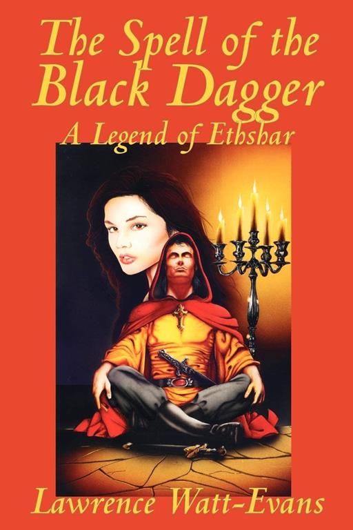 The Spell of the Black Dagger (Legends of Ethshar)