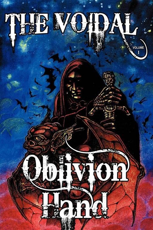 Oblivion Hand:: A Tale of the Voidal (Wildside Fantasy)