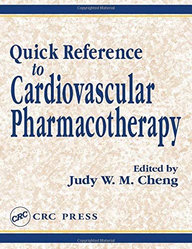 Quick Reference to Cardiovascular Pharmacotherapy