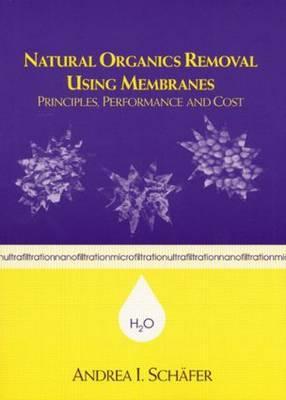 Natural Organics Removal Using Membranes