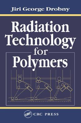 Radiation Technology For Polymers