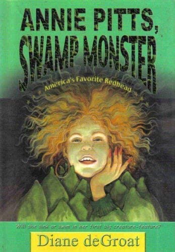 Annie Pitts, Swamp Monster