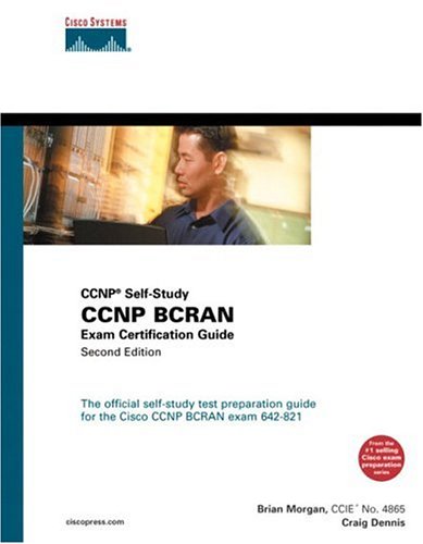 CCNP Bcran Exam Certification Guide (CCNP Self-Study, 642-821)