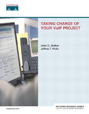 Taking Charge of Your Voip Project