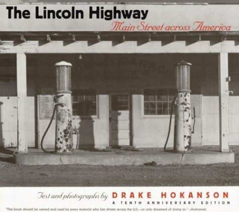 The Lincoln Highway : main street across America