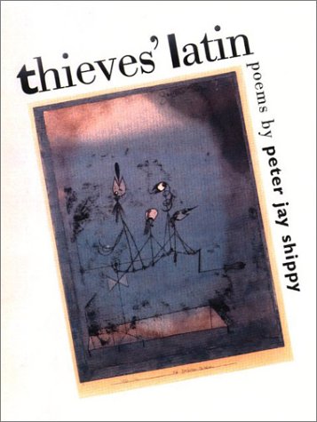 Thieves' Latin : poems