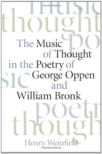 The Music of Thought in the Poetry of George Oppen and William Bronk