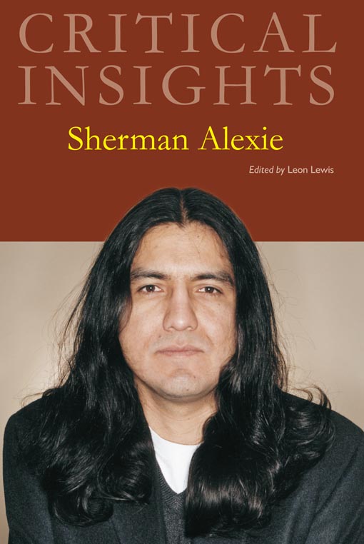 Critical Insights: Sherman Alexie