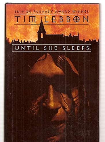 Until She Sleeps