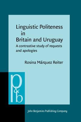 Linguistic Politeness In Britain And Uruguay