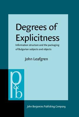 Degrees of Explicitness