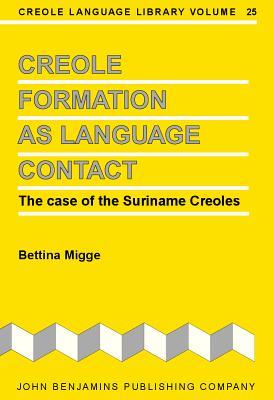 Creole Formation as Language Contact