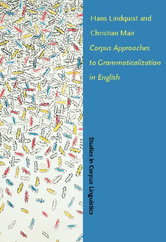 Corpus Approaches To Grammaticalization In English