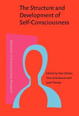 The Structure and Development of Self-Consciousness