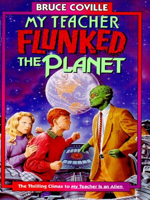 My Teacher Flunked the Planet