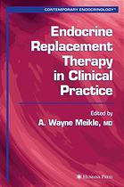 Endocrine Replacement Therapy in Clinical Practice   (Contemporary Endocrinology)
