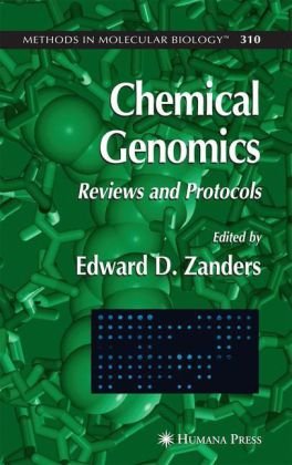 Chemical Genomics: Reviews and Protocols (Methods in Molecular Biology, 310)