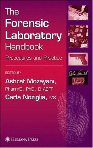 The Forensic Laboratory Handbook