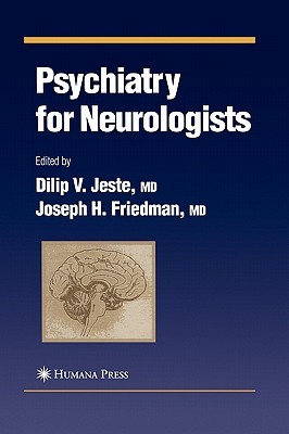 Psychiatry for Neurologists