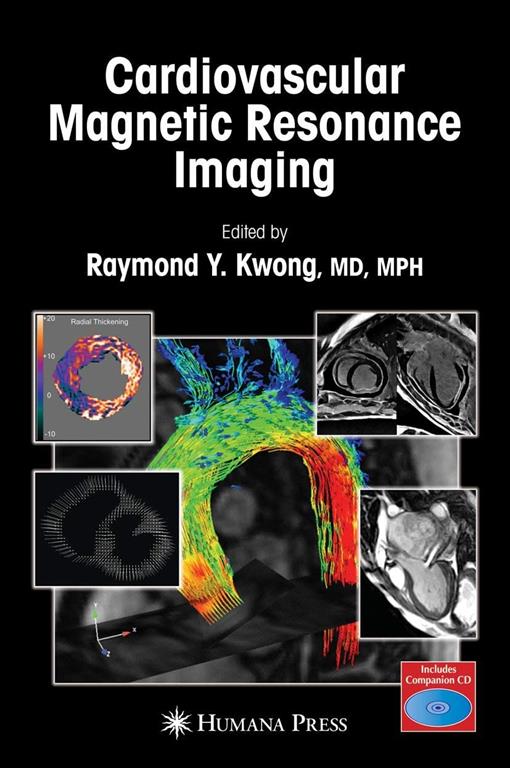 Cardiovascular Magnetic Resonance Imaging [With CDROM]