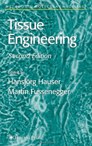 Tissue Engineering (Methods In Molecular Medicine)