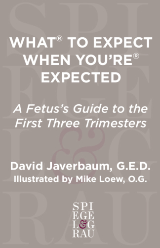 What to Expect When You're Expected