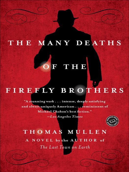 The Many Deaths of the Firefly Brothers