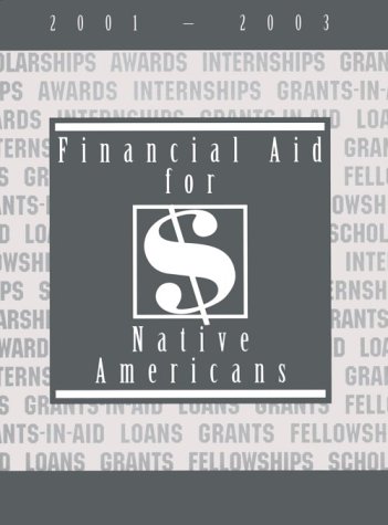 Financial aid for Native Americans, 2001-2003