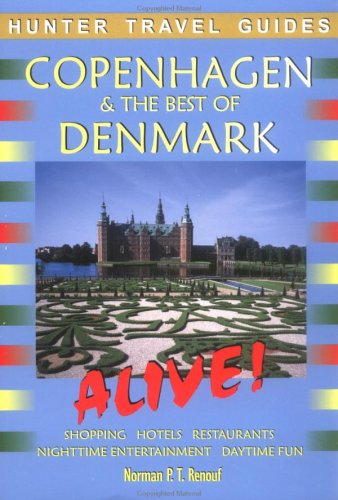 Copenhagen &amp; the Best of Denmark Alive! (Alive Guides Series) (Alive Guides Series)