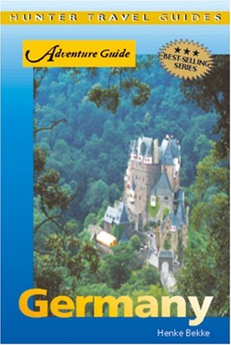 Adventure Guide to Germany (Adventure Guides Series) (Adventure Guides Series)