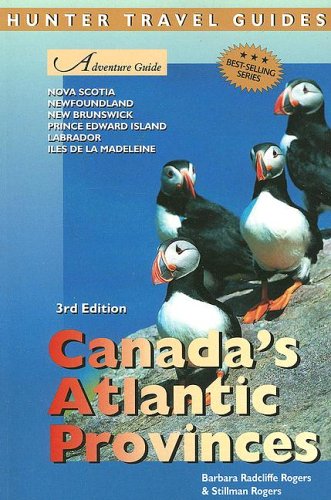 Adventure Guide To Canada's Atlantic Provinces