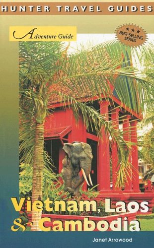 Adventure Guide Vietnam, Laos &amp; Cambodia