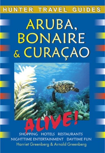 Aruba, Bonaire &amp; Curacao Alive!