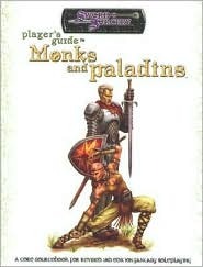 Players Guide to Monks and Paladins