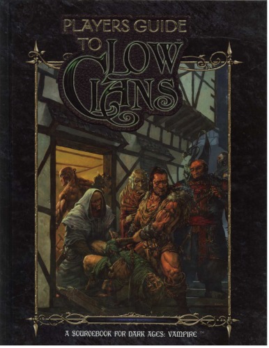 Players Guide to Low Clans - A Sourcebook for Dark Ages