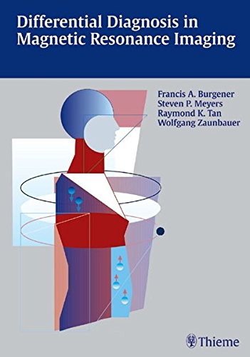 Differential Diagnosis in Magnetic Resonance Imaging