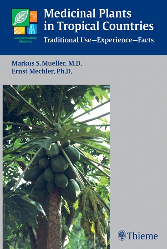 Medicinal Plants in Tropical Countries