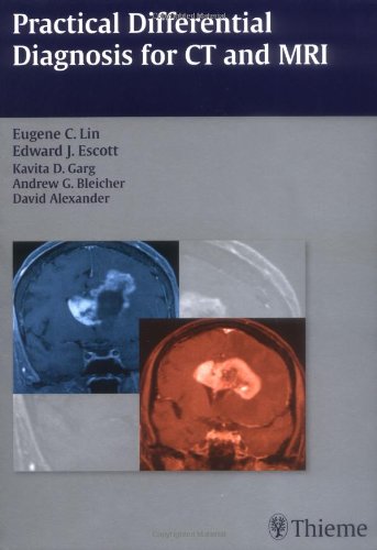 Practical Differential Diagnosis for CT and MRI