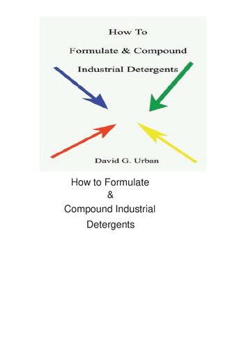 How To Formulate &amp; Compound Industrial Detergents