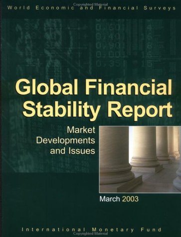 Global financial stability report : market developments and issues.