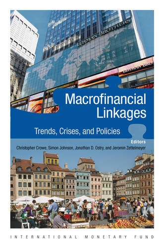 Macrofinancial Linkages Trends, Crises, And Policies