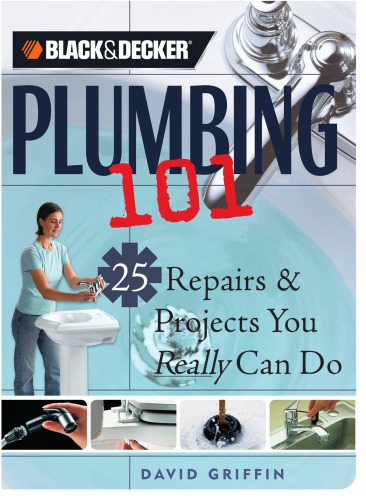 Black &amp; Decker Plumbing 101