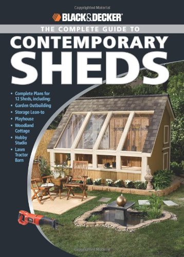 The Complete Guide to Contemporary Sheds