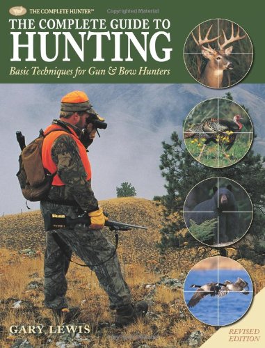 Complete Guide to Hunting