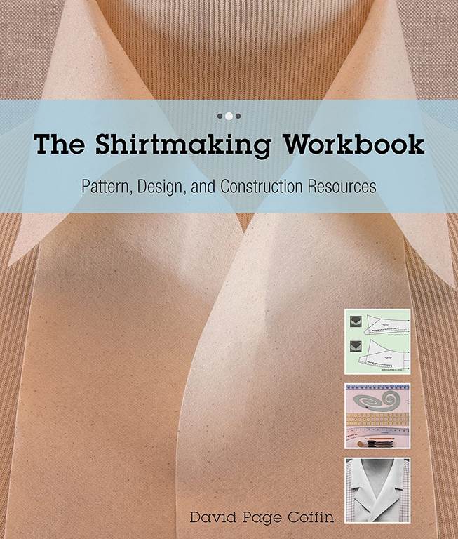 The Shirtmaking Workbook