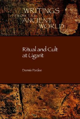 Ritual and Cult at Ugarit