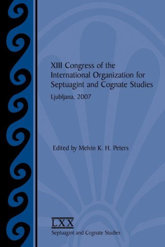 XIII Congress of the International Organization for Septuagint and Cognate Studies