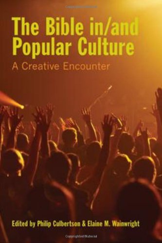 The Bible In/And Popular Culture